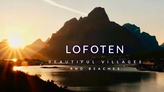 LOFOTEN  11 wunderschöne Strände und Orte auf den Lofoten Inseln  Nord Norwegen 4K [upl. by Melise]