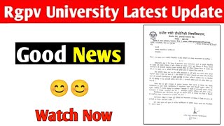 Rgpv good news 😊 latest update watch now [upl. by Delphina]