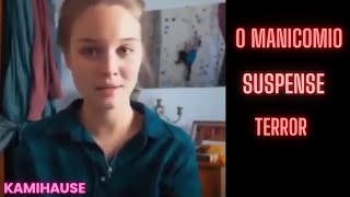 FILME DRAMA SUSPENSE COMPLETO  O MANICOMIO [upl. by Ainyt]