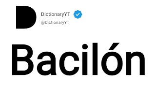 Bacilón Meaning in English [upl. by Folsom971]