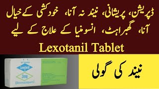 Lexotanil 3mg Tablet Uses in Urdu Lexotanil Tablet Side Effects Lexotanil 3mg Uses Bromazepam 3mg [upl. by Fen]