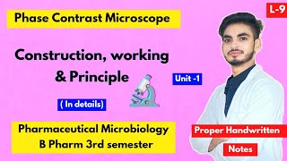 L9। U1। Study of different types of Phase contrast microscopy। Construction working principle। [upl. by Emeric151]