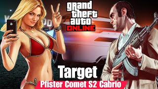 GTAV Online  Target Car pfister Comet S2 Cabrio  MISSION CHOPSHOP PS5 LIVE GAMEPLAY [upl. by Atalee]