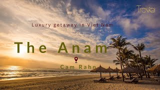 Anam Cam Ranh Luxury Resort in Cam Ranh Vietnam [upl. by Troy]