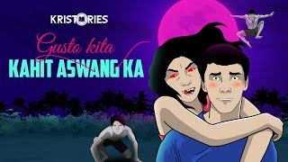 ASWANG  GUSTO KITA KAHIT ASWANG KA  TAGALOG ANIMATED HORROR STORY [upl. by Ientirb]