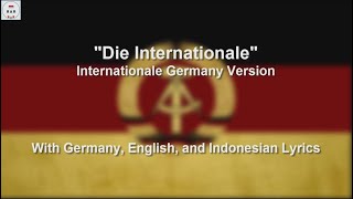 Die Internationale  Internationale in German  With Lyrics [upl. by Sudnac]