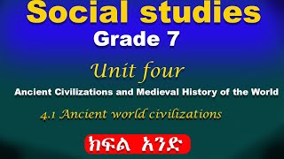 Grade 7 Social studies unit 4 part 1  Antient civilization and medieval history of the world [upl. by Sidran662]