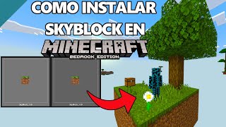 Como Instalar el NUEVO MAPA de Skyblock para Minecraft Bedrock 119 [upl. by Assyli679]