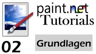 Paintnet Tutorial GermanDeutsch  Grundlagen  2 [upl. by Kenny]