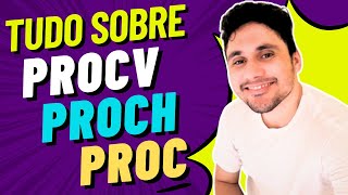 EXCEL – Tudo sobre as Funções PROCV x PROCH x PROC no Excel [upl. by Ybeloc776]