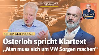 Sind VW und die deutsche Autoindustrie am Ende Bernd Osterloh im Streitgespräch [upl. by Kerman]