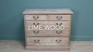 How To Lime Wood  Priory Polishes [upl. by Sansbury]