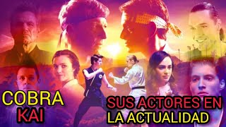 COBRA KAI Así Lucen Sus ACTORES en La ACTUALIDAD [upl. by Occer]