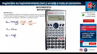 TP08  MOVIMIENTO ROTATORIO  EJERCICIO 03  FISICA 1 PARA CIENCIAS QUIMICAS UNC [upl. by Cummings]