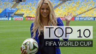 Top 10 Songs  FIFA World Cup  Soundtrack [upl. by Tacklind524]