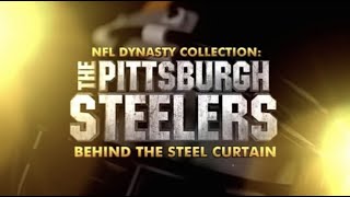 The Pittsburgh Steelers Behind The Steel Curtain  Dynasty Collection HD [upl. by Gitlow]