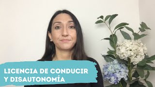 Licencia de conducir en disautonomía [upl. by Ariew]