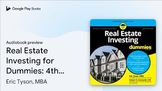 Real Estate Investing for Dummies 4th Edition by Eric Tyson MBA · Audiobook preview [upl. by Hercule866]