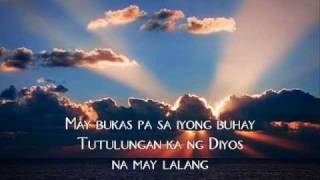 may bukas pa with lyrics [upl. by Dadirac]