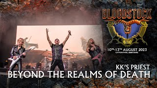 KKs Priest Ignites Bloodstock 2023 with Beyond The Realms Of Death  Special Guest to Megadeth [upl. by Hgeilhsa]