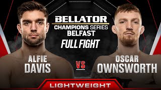 Alfie Davis vs Oscar Ownsworth  Bellator Belfast [upl. by Sandberg]