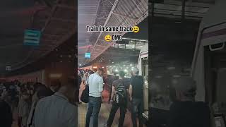 Train in Same track😭😭 viral shorts indianrailways trending mumbai india mumbailocal viral [upl. by Ymot]