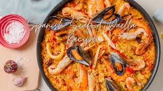 Spanish Seafood Paella Recipe [upl. by Innis]