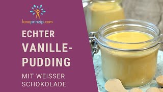 Vanillepudding mit weißer Schokolade  Das feine Rezept [upl. by Lolanthe661]