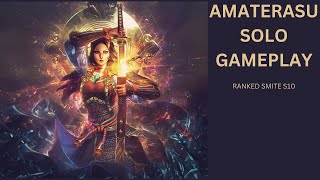 THE GAME THAT NO ONE EXPECTED AMATERASU SOLO RANKED SMITE S10 [upl. by Ava568]