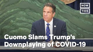 Cuomo Calls Out Trump for Downplaying COVID  NowThis [upl. by Furie]