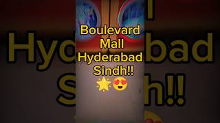 Boulevard Mall 😍 Hyd Sindh  Best Place For Shopping🛍️ And Entertainment 🤩shortsshoppingboulevard [upl. by Jemima361]