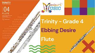 Trinity  Gr4  Flute  Ebbing Desire 80bpm [upl. by Whitford]