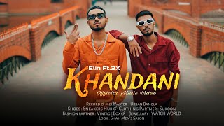 KHANDANI খান্দানী GCITY Elin3X Official Music Video Co ProdBy SNAREBYT [upl. by Gaul]