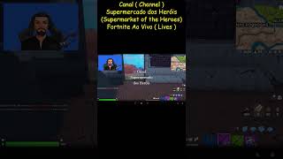 Fortnite 28  Lives do Canal Supermercado dos Heróis  No Hype do Capítulo 5 Temporada 4  206 [upl. by Lotsyrc240]