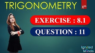 Question 11  Exercise 81  Chapter 8  Trigonometry  Class 10  With Notes [upl. by Reeher]