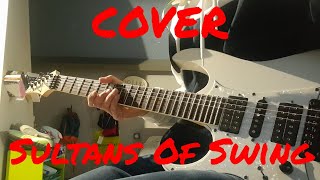 Sultans Of Swing  Guitar cover [upl. by Otho]