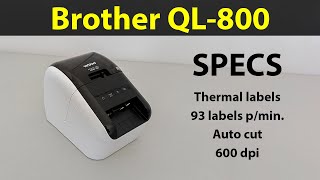 Brother QL800 – Label Printer – 93 labels pmin thermal paper autocut labels or tape Specs [upl. by Anaidirib107]