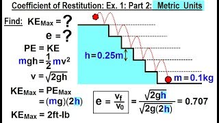 Physics  Test Your Knowledge Momentum 8 of 20 Coeff of Restitution Ex 1 Part 22 Metric [upl. by Cedric857]