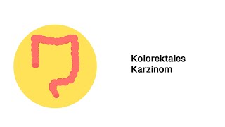 Darmkrebs Kolorektales Karzinom  Erkrankungen des Verdauungssystems [upl. by Glenna]