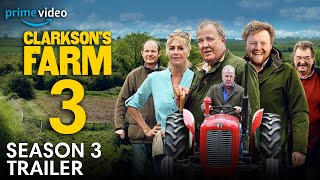 Clarksons Farm Season 3 2025 Trailer  Release Date Updates  Big Announcement  First Look [upl. by Terriss300]