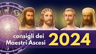 Messaggio per il 2024  Maestri Ascesi [upl. by Joice229]