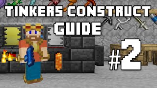 The Smeltery  Tinkers Construct Guide 2 [upl. by Oilcareh750]