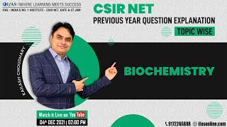 CSIR NET Life Science Biochemistry PYQ Topic Wise Explanation  IFAS [upl. by Hsivat]