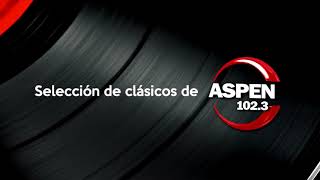 Selección de clásicos de ASPEN 1023 FM [upl. by Kraft]