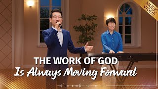 English Christian Song  quotThe Work of God Is Always Moving Forwardquot [upl. by Popele761]