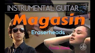 Eraserheads  Magasin instrumental guitar karaoke version cover with lyrics [upl. by Aroon]