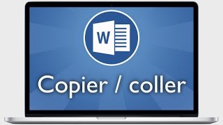 Tutoriel Word 2013  Faire un copier coller et ses options avancées [upl. by Amoakuh]