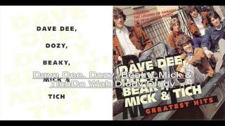 Dave Dee Dozy Beaky Mick amp Tich Do Wah Diddy Diddy [upl. by Jochbed434]