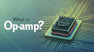 Operational Amplifiers OpAmps Explained [upl. by Allekram]