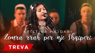 KRISTINA HAJDARI  ZEMRA RRAHE PER NJE SHQIPERI [upl. by Edelman]